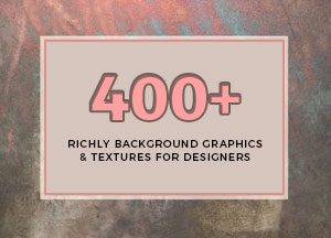 400+-Richly-Background-Graphics-&-Textures-For-Designers