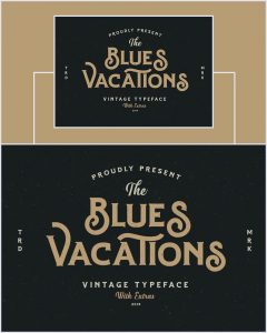 Blues-Vacation-Vintage-Serif-Typeface